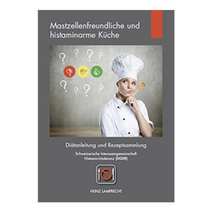 Histaminfreie Küche Kochbuch